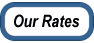 Our Rates